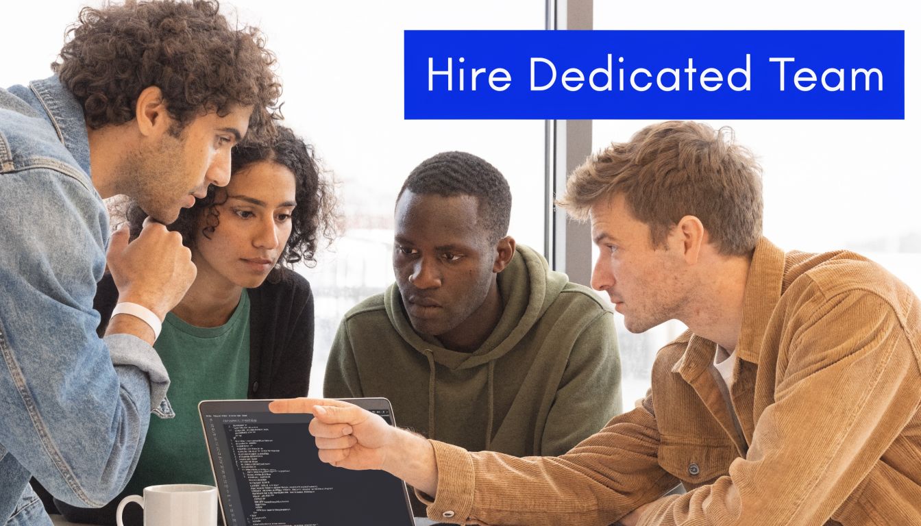 When Does Hiring a Dedicated Development Team Make Sense?